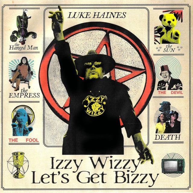 Luke Haines - Izzy wizzy let's get bizzy (LP) - Velvet Music