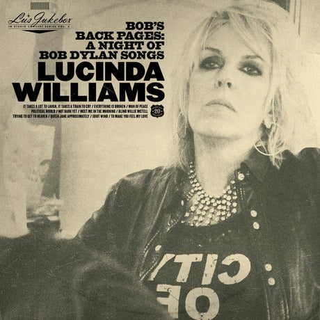 Lucinda Williams - Bob's back pages: a night of bob dylan songs (CD)