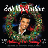 Seth Macfarlane - Holiday for swing (LP)
