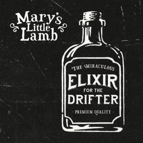 Mary's Little Lamb - Elixir for the drifter (LP) - Velvet Music