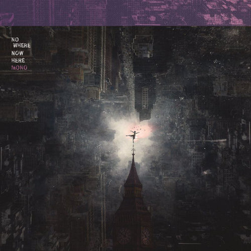 Mono - Nowhere now here (LP)