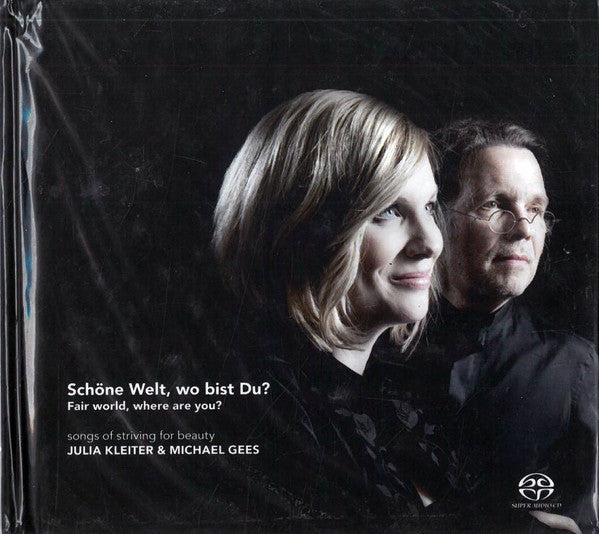 Julia Kleiter & Michael Gees - Schöne Welt, Wo Bist Du? (Fair World, Where Are You?) (CD) - Velvet Music