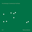 Marisa Anderson - The anthology of unamerican folk music (vol. 1) (CD) - Velvet Music
