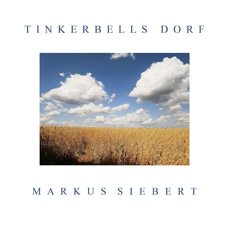Markus Siebert - Tinkerbells dorf (CD) - Velvet Music