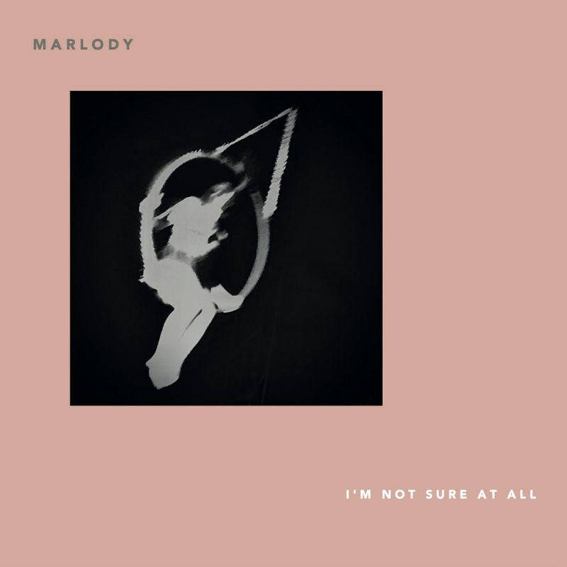 Marlody - I'm not sure at all (LP)
