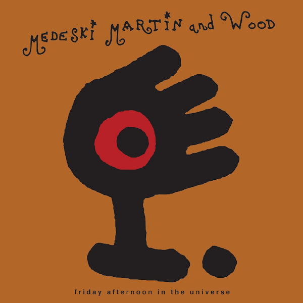 Martin Medeski & Wood - Friday afternoon in the universe (LP) - Velvet Music