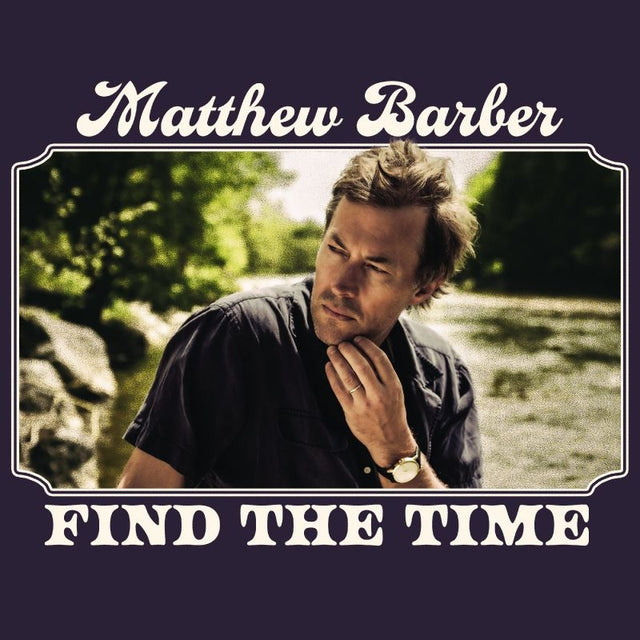 Matthew Barber - Find the time (CD) - Velvet Music