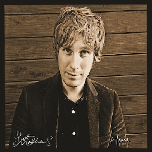 Scott Matthews - Home part 1 (CD) - Velvet Music
