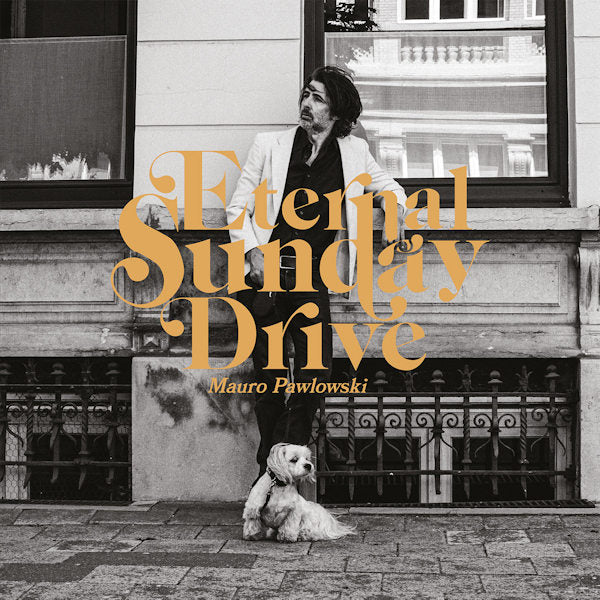 Mauro Pawlowski - Eternal sunday drive (CD) - Velvet Music