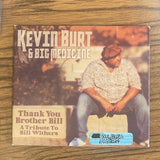Kevin Burt & Big Medicine - Thank You Brother Bill: A Tribute To Bill Withers (CD) - Velvet Music