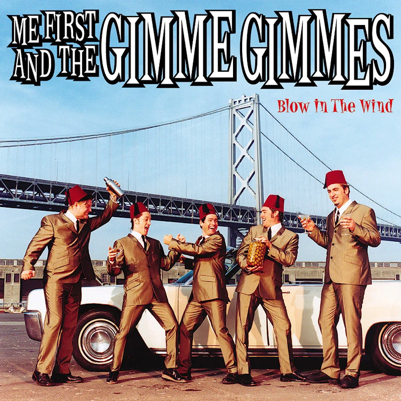 Me First And The Gimme Gimmes - Blow in the wind (LP) - Velvet Music