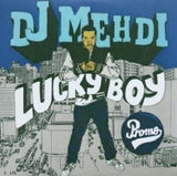 Dj Mehdi - Lucky boy (CD) - Velvet Music