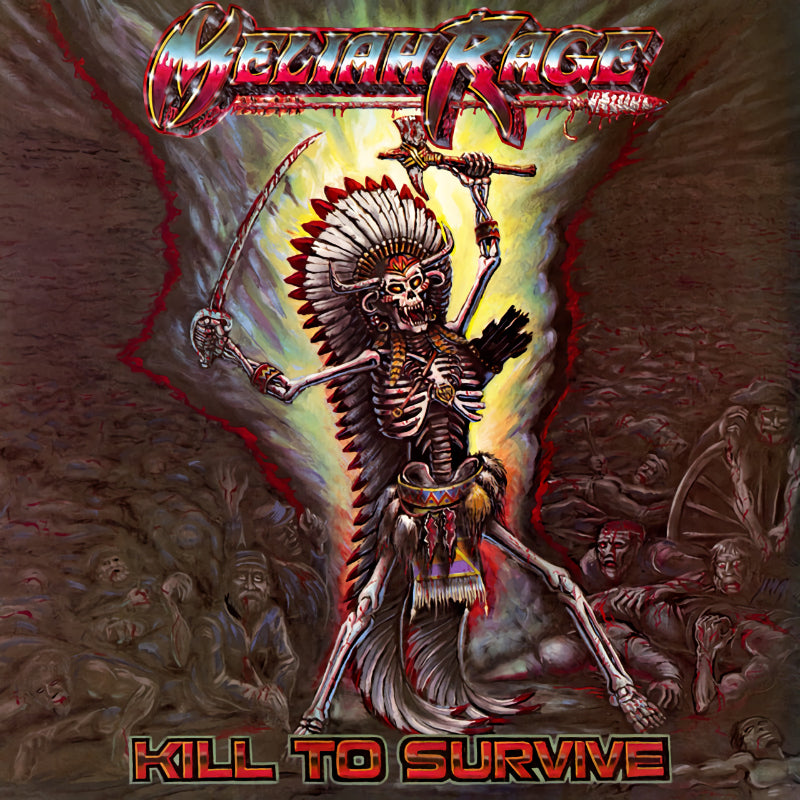 Meliah Rage - Kill to survive (CD) - Velvet Music
