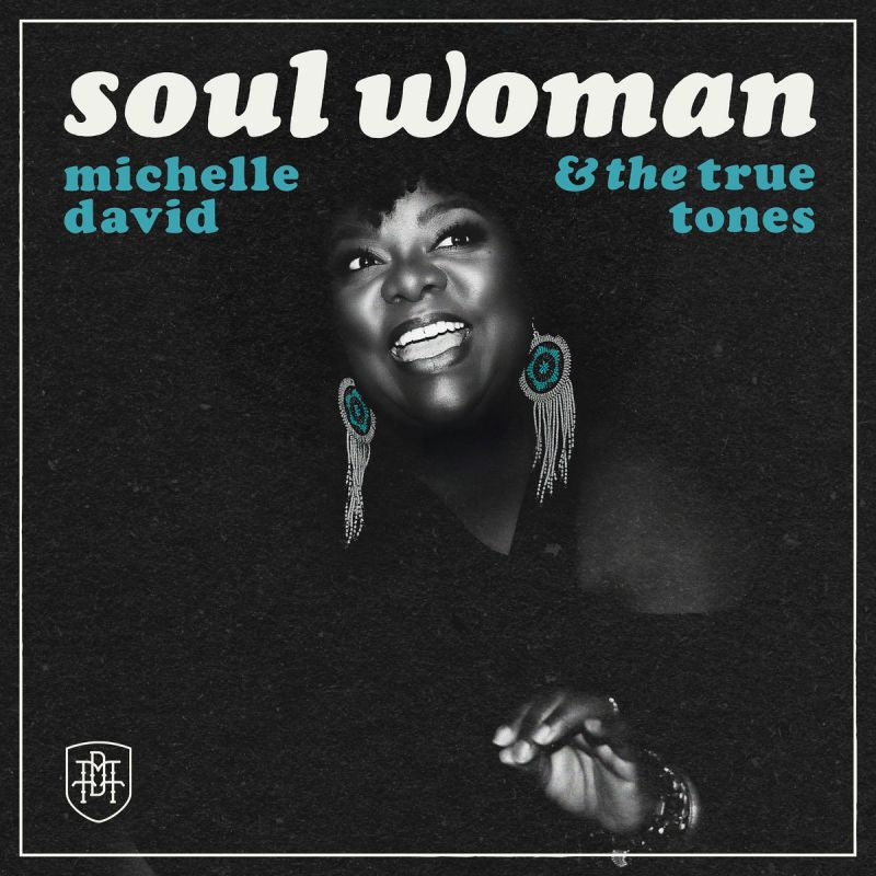 Michelle & The True David -tones - Soul woman (transparent) (LP) - Velvet Music
