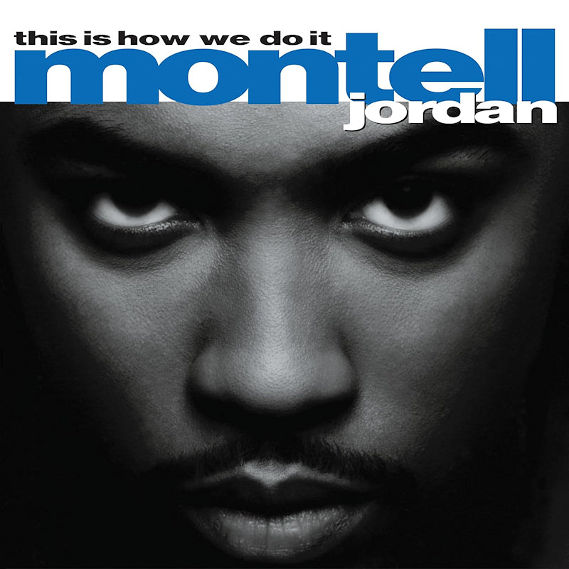 Montell Jordan - This is how we do it (LP) - Velvet Music