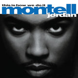 Montell Jordan - This is how we do it (LP) - Velvet Music