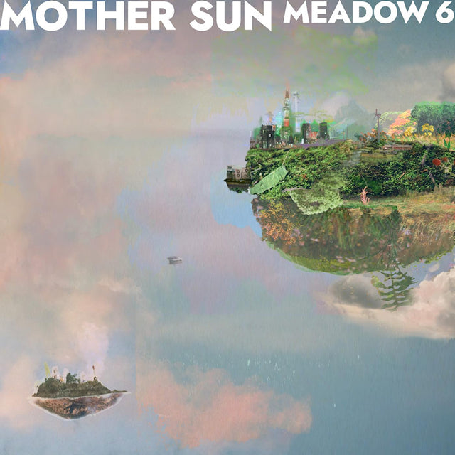 Mother Sun - Meadow 6 (LP) - Velvet Music