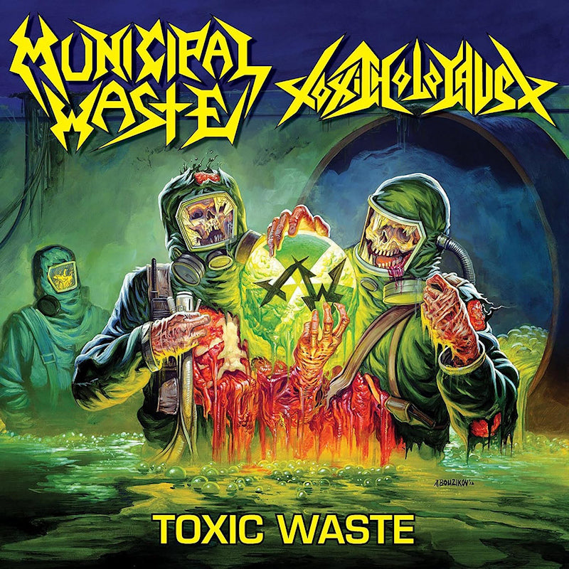 Municipal Waste / Toxic Holocaust - Toxic waste ep (12-inch maxi-single) - Velvet Music