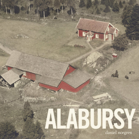 Daniel Norgren - Alabursy (CD) - Velvet Music