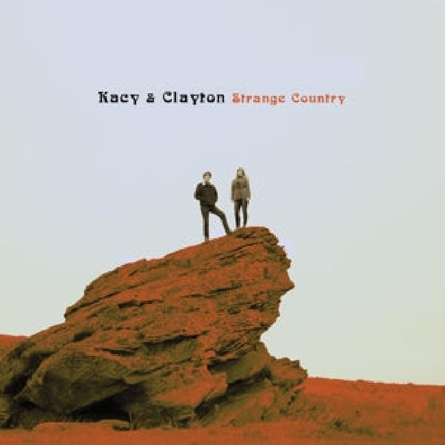 Kacy & Clayton - Strange country (LP) - Velvet Music