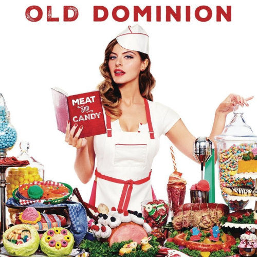 Old Dominion - Meat and candy (CD)