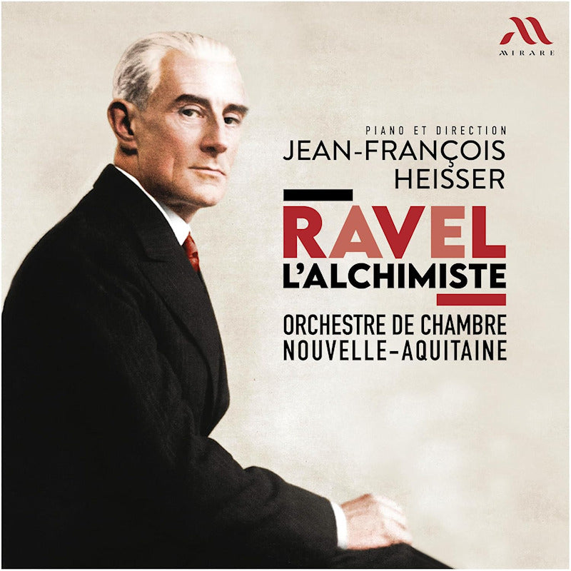 Orchestre De Chambre Nouvelle-Aquitaine - Ravel : l'alchimiste (CD)
