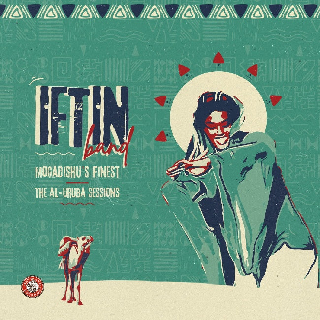 Iftin Band - Mogadishu's finest: the al urubu sessions (LP) - Velvet Music