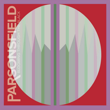 Parsonsfield - Blooming Through the Black (LP)