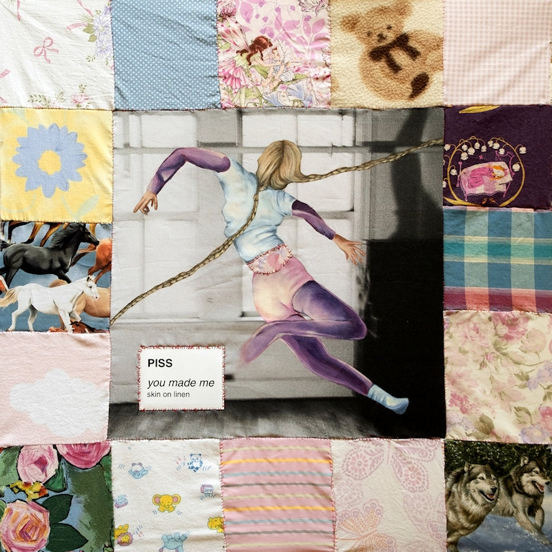 Piss - You made me / skin on linen (CD)