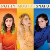 Potty Mouth - Snafu (LP)