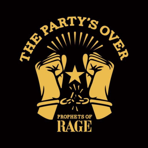 Prophets Of Rage - Party's over (LP) - Velvet Music