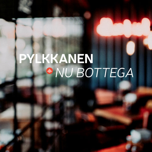 Pylkkanen - Now Bottega (CD)