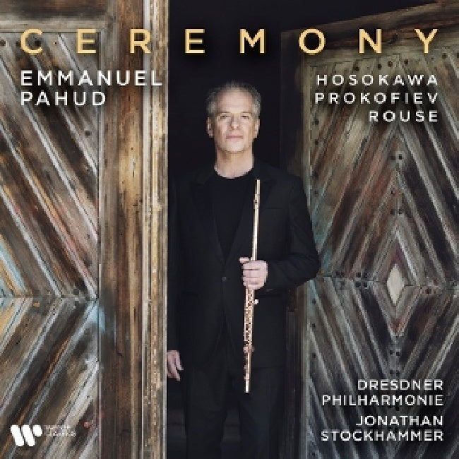 Dresdner Philh Emmanuel Pahud - Ceremony (CD) - Velvet Music