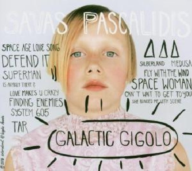 Savas Pascalidis - Galactic gigolo (CD) - Velvet Music