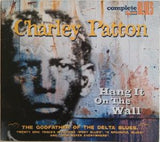 Charlie Patton - Hang it on the wall (CD) - Velvet Music