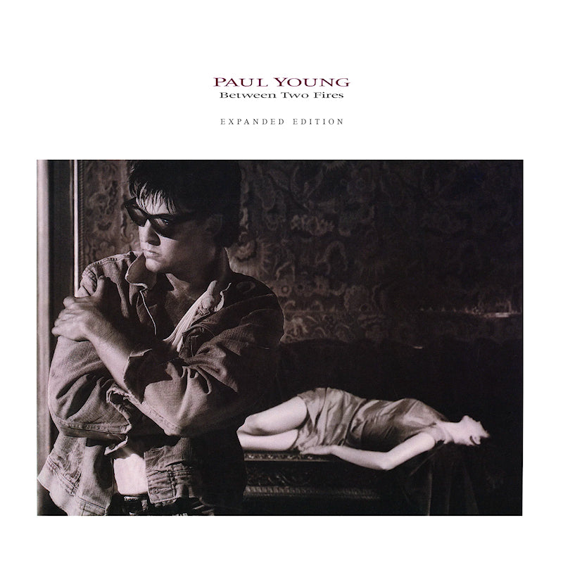 Paul Young - Between two fires (expanded edition) (LP) - Velvet Music