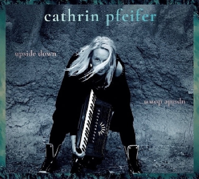 Cathrin Pfeifer - Upside down (CD) - Velvet Music