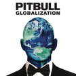 Pitbull - Globalization (LP) - Velvet Music