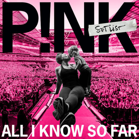 P!nk - All I Know So Far: Setlist (CD) - Velvet Music
