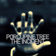 Porcupine Tree - The incident (CD) - Velvet Music