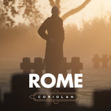 Rome - Coriolanus (CD)