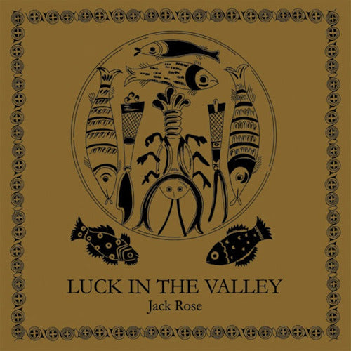 Jack Rose - Luck in the valley (LP) - Velvet Music