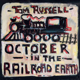 Tom Russell - October in the railroad earth (CD) - Velvet Music