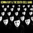 Gemma Ray - And the death bell gang (LP) - Velvet Music