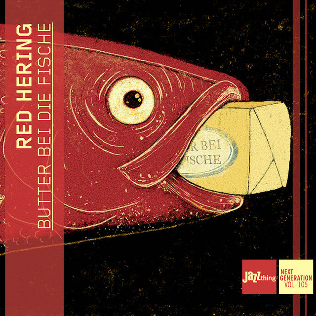 Red Hering - Butter bei die fische (CD) - Velvet Music