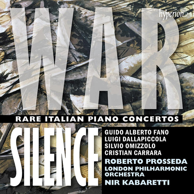 Roberto Prosseda & London Philharmonic Orchestra & Nir Kabaretti - War silence: rare italian piano concertos (CD) - Velvet Music