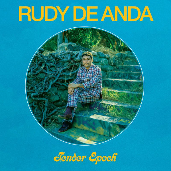 Rudy De Anda - Tender epoch (LP) - Velvet Music