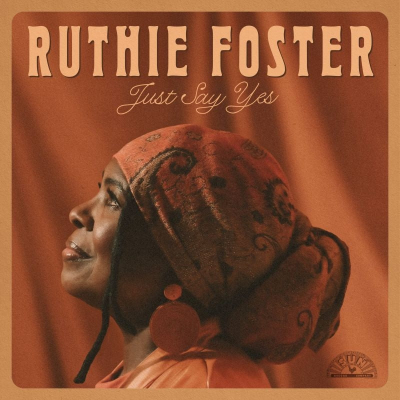 Ruthie Foster - Just say yes (CD) - Velvet Music