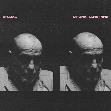 Shame - Drunk tank pink (LP) - Velvet Music