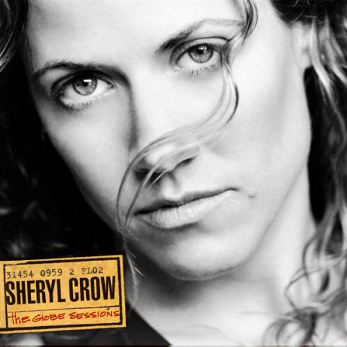 Sheryl Crow - Globe sessions (CD)